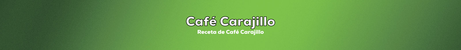 Preparar Café Carajillo